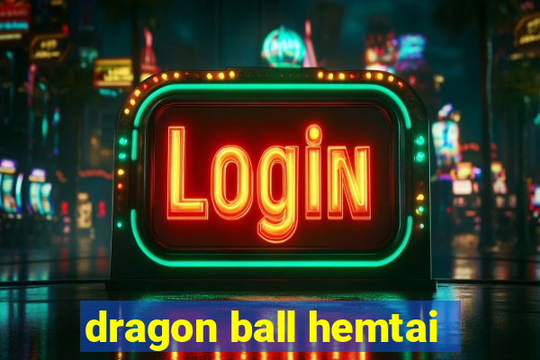 dragon ball hemtai